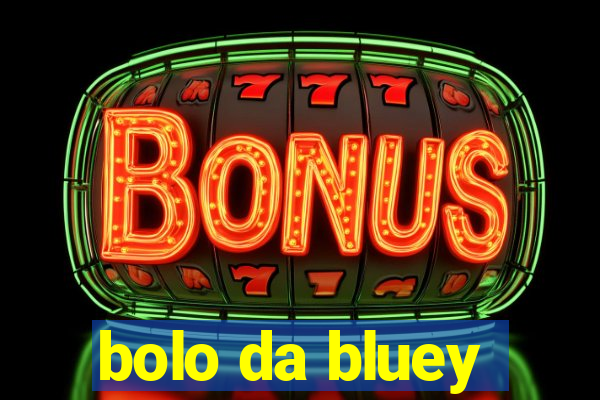 bolo da bluey